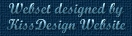 Webset  by � KissDesign Website